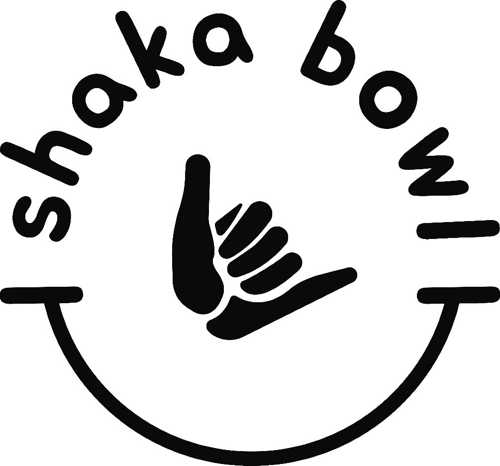 Shaka Bowl